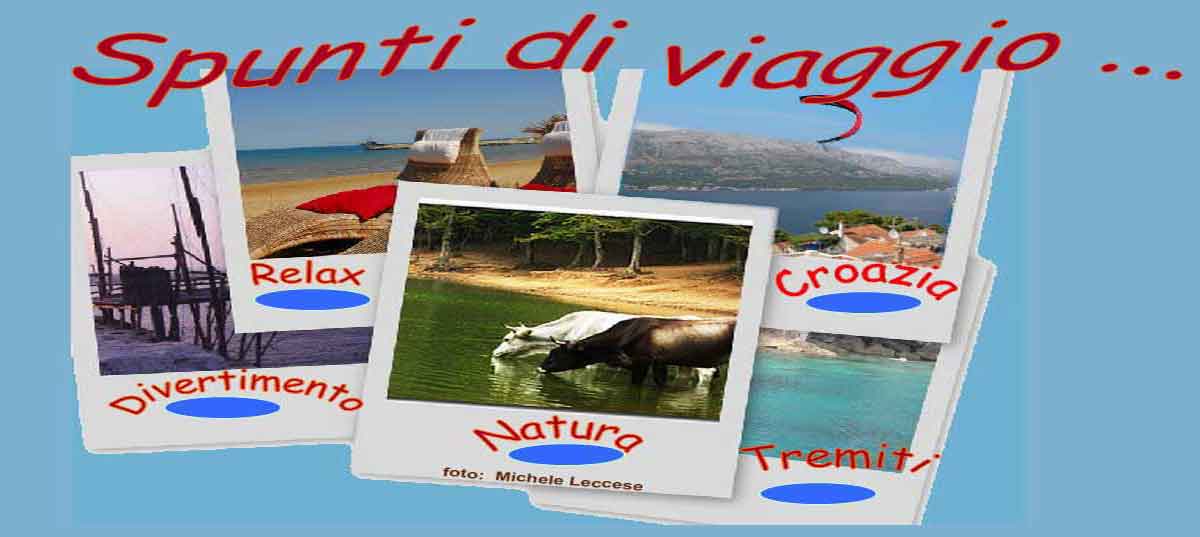 Cosa fare in Puglia con tinerari idee e spunti di viaggio